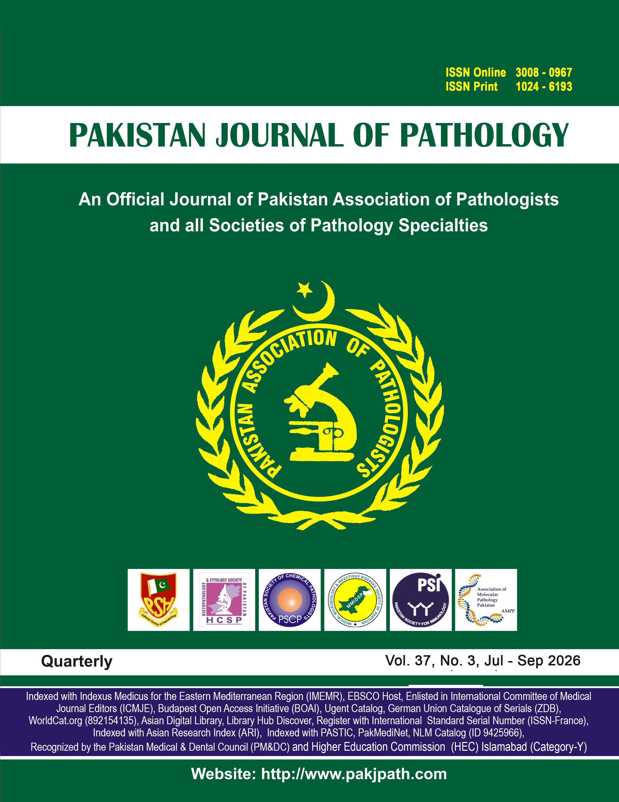 					View Vol. 37 No. 3 (2026): PAKISTAN JOURNAL OF PATHOLOGY (QUARTERLY)	
				